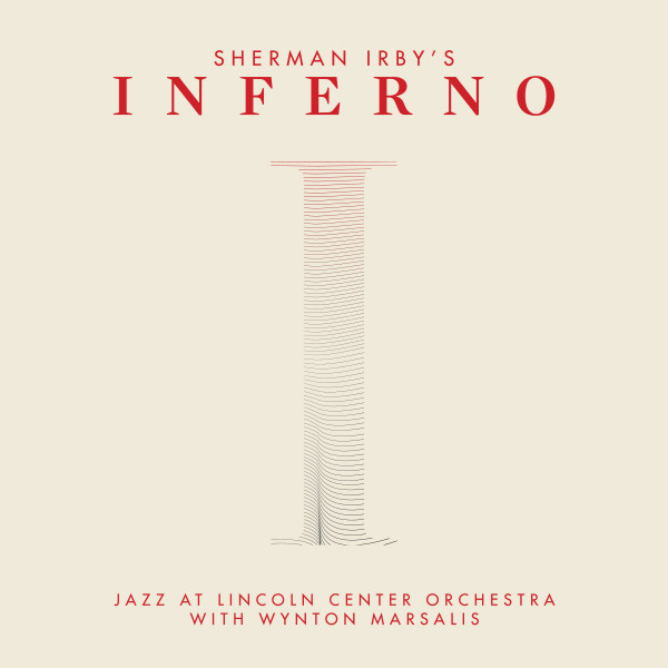 Sherman Irby’s Inferno