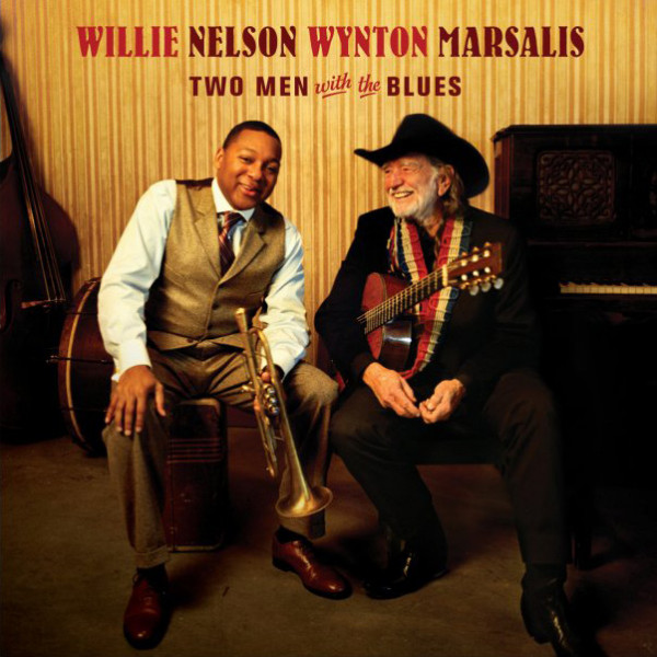 Willie Nelson & Wynton Marsalis: Two Men With The Blues
